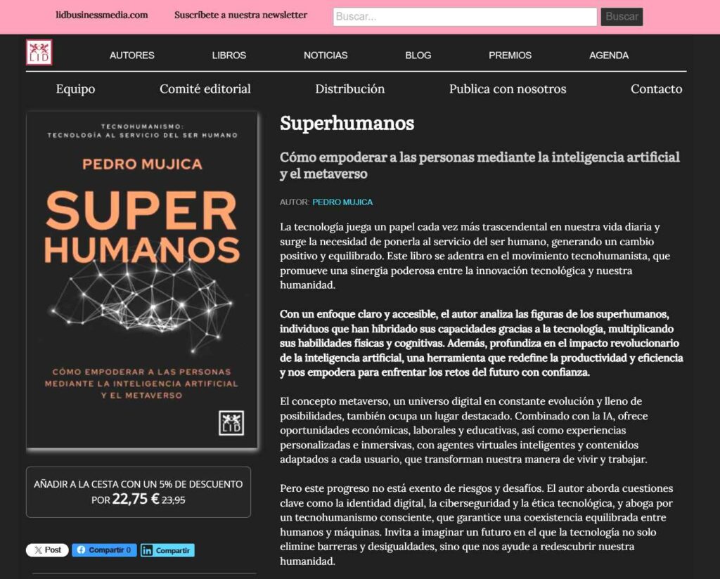 Pedro Mujica Tecnohumanismo SUPERHUMANOS Editorial LID punto de venta